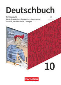 Deutschbuch Gymnasium 9. Schuljahr - Berlin, Brandenburg, Mecklenburg-Vorpommern, Sachsen, Sachsen-Anhalt und Thüringen - Schulbuch mit Hörtexten und Erklärfilmen