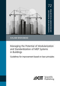 Managing the Potential of Modularization and Standardization of MEP Systems in Buildings - Guidelines for improvement based on lean principles