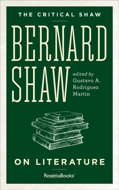 Critical Shaw: On Literature
