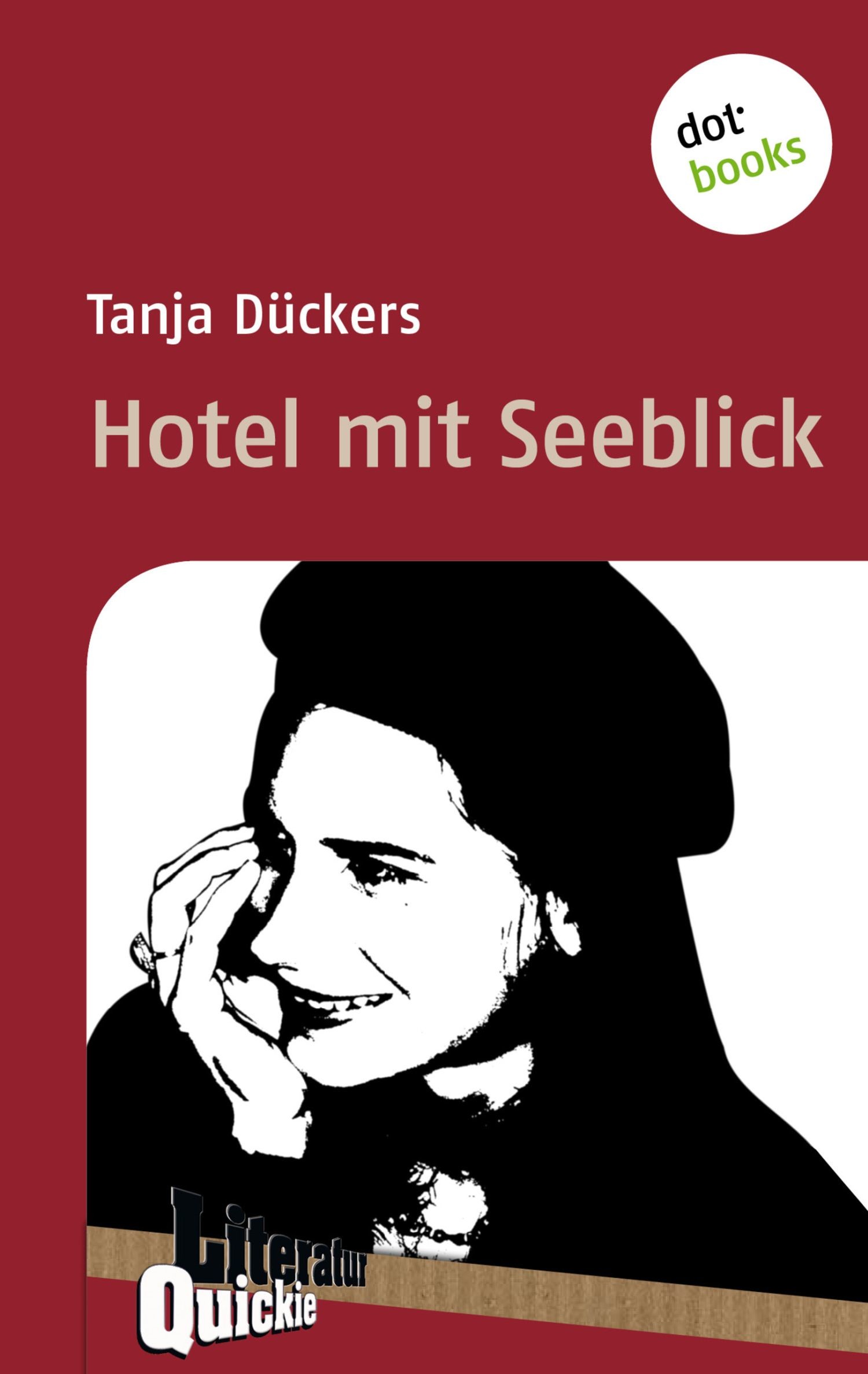 Hotel mit Seeblick - Literatur-Quickie