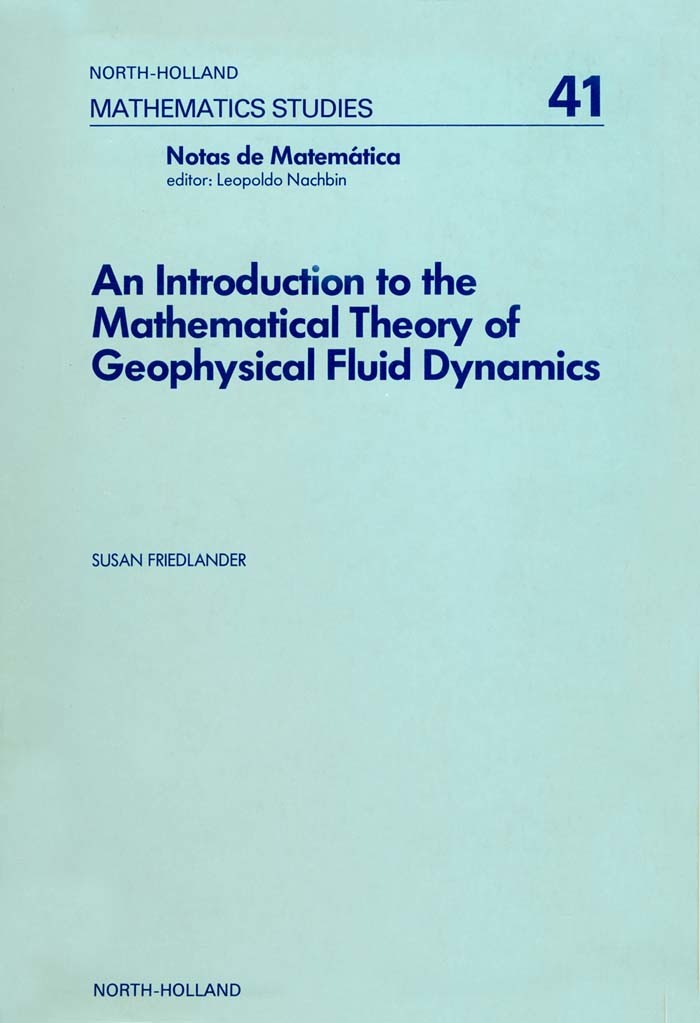 An introduction to the mathematical theory of geophysical fluid dynamics