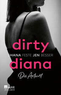 Dirty Diana: Die Antwort