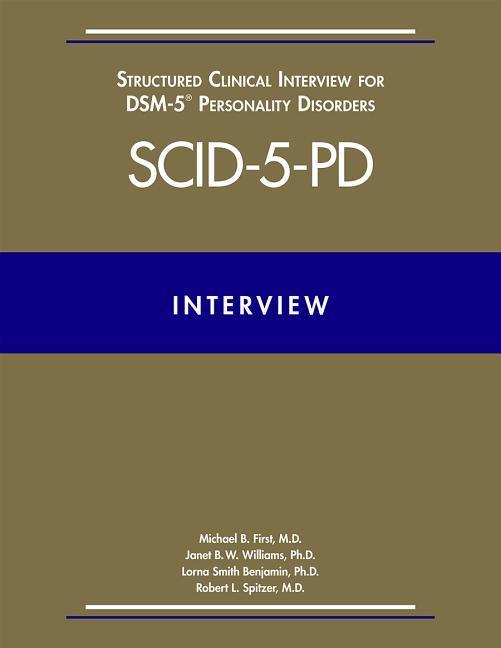 User's Guide for the Structured Clinical Interview for DSM-5® Disorders-Clinician Version (SCID-5-CV)
