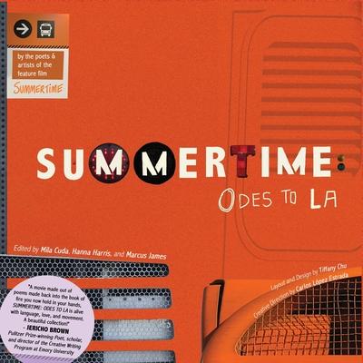 Summertime: Odes to LA