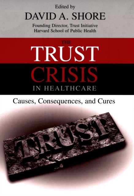 Trust Crisis in Healthcare