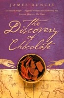 Discovery of Chocolate: A Novel