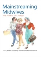 Mainstreaming Midwives