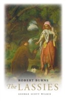 Robert Burns: The Lassies