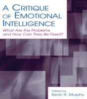 Critique of Emotional Intelligence