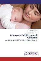 Anemia in Mothers and Children