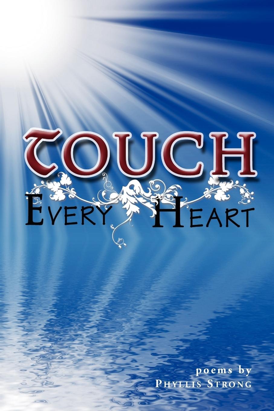Touch Every Heart