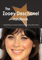 Zooey Deschanel Handbook - Everything you need to know about Zooey Deschanel
