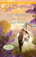 Lilac Wedding in Dry Creek (Mills & Boon Love Inspired)