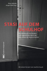 Stasi auf dem Schulhof