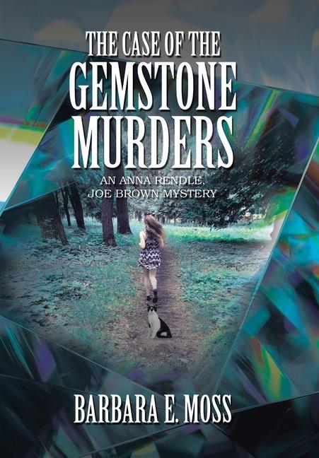 The Case of the Gemstone Murders