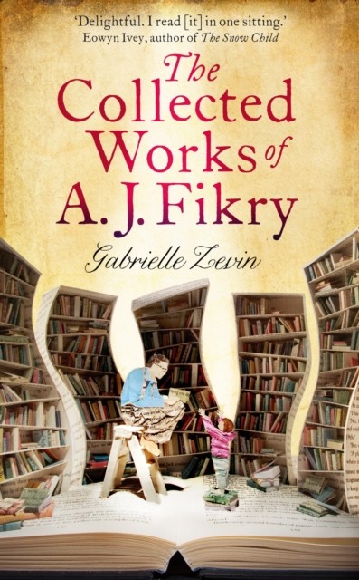 Collected Works of A.J. Fikry