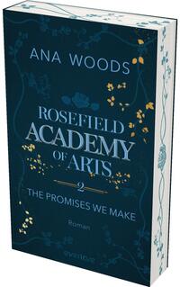 Rosefield Academy of Arts - The Promises We Make
