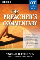 Preacher's Commentary - Volume 21: Daniel