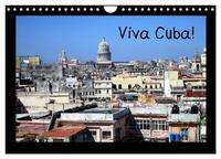 Viva Cuba! (Wandkalender 2024 DIN A4 quer), CALVENDO Monatskalender