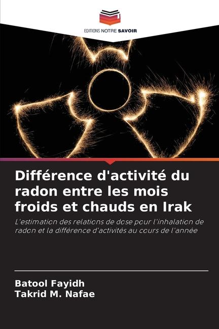Différence d'activité du radon entre les mois froids et chauds en Irak