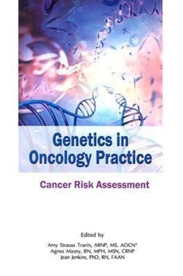 Genetics on Oncology Practice: Cancer Risk Assessment