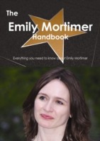 Emily Mortimer Handbook - Everything you need to know about Emily Mortimer
