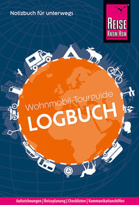Reise Know-How Wohnmobil-Tourguide Logbuch: Notizbuch für unterwegs