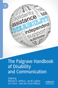 The Palgrave Handbook of Disability and Communication