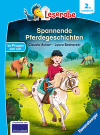 Spannende Pferdegeschichten - Lesen lernen mit dem Leseraben - Erstlesebuch - Kinderbuch ab 7 Jahren - Lesen üben 2. Klasse Mädchen und Jungen (Leserabe 2. Klasse)