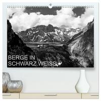 BERGE IN SCHWARZ WEISS (hochwertiger Premium Wandkalender 2025 DIN A2 quer), Kunstdruck in Hochglanz