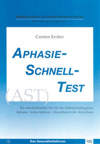 Aphasie-Schnell-Test (AST)