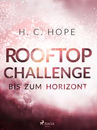 Rooftop Challenge - bis zum Horizont