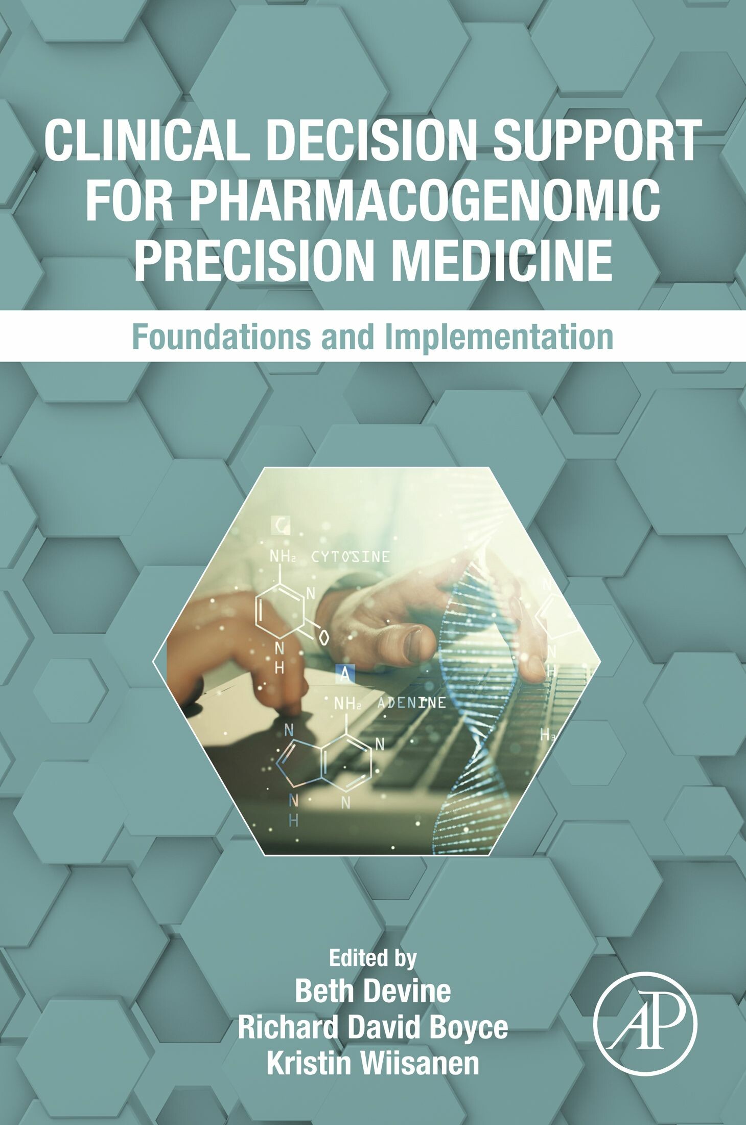 Clinical Decision Support for Pharmacogenomic Precision Medicine