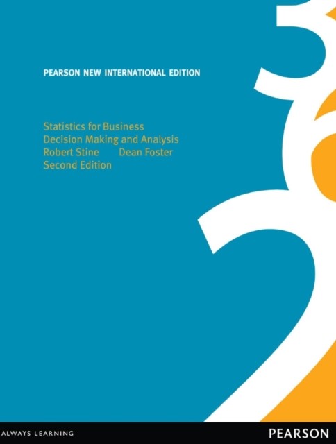 Statistics for Business: Pearson New International Edition