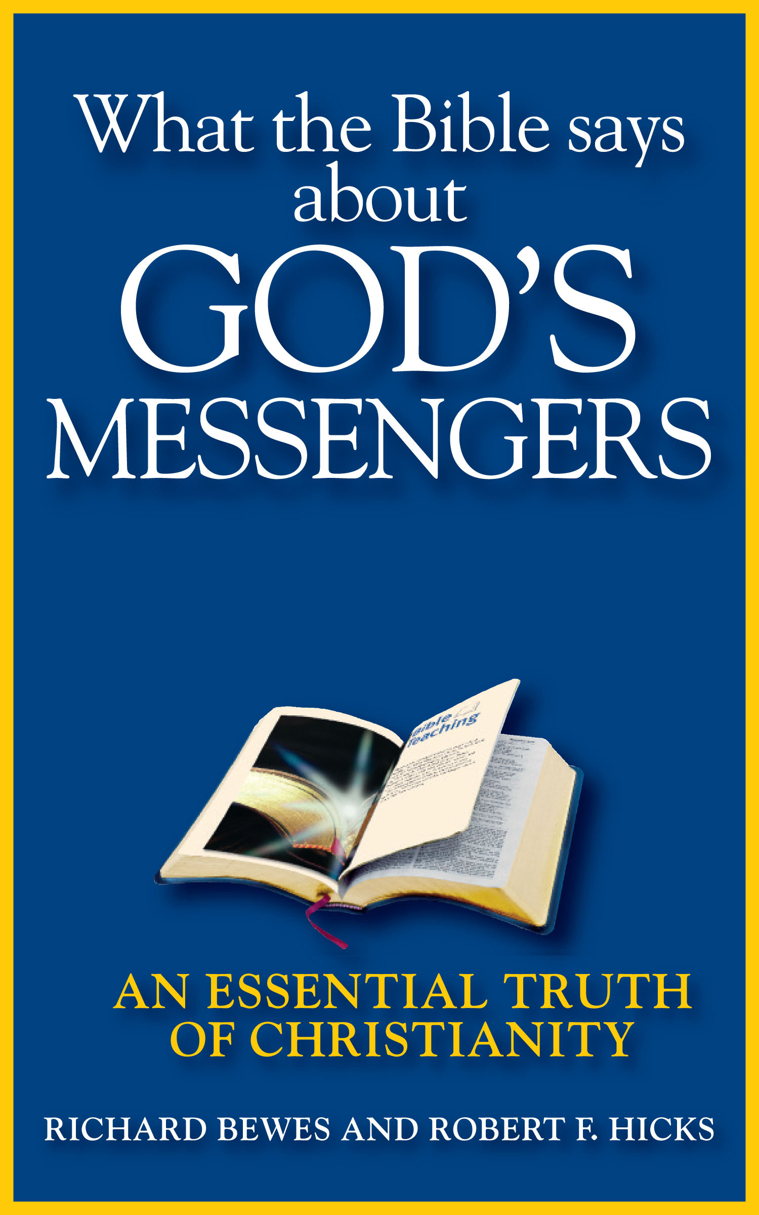 What the Bible Says about God's Messengers