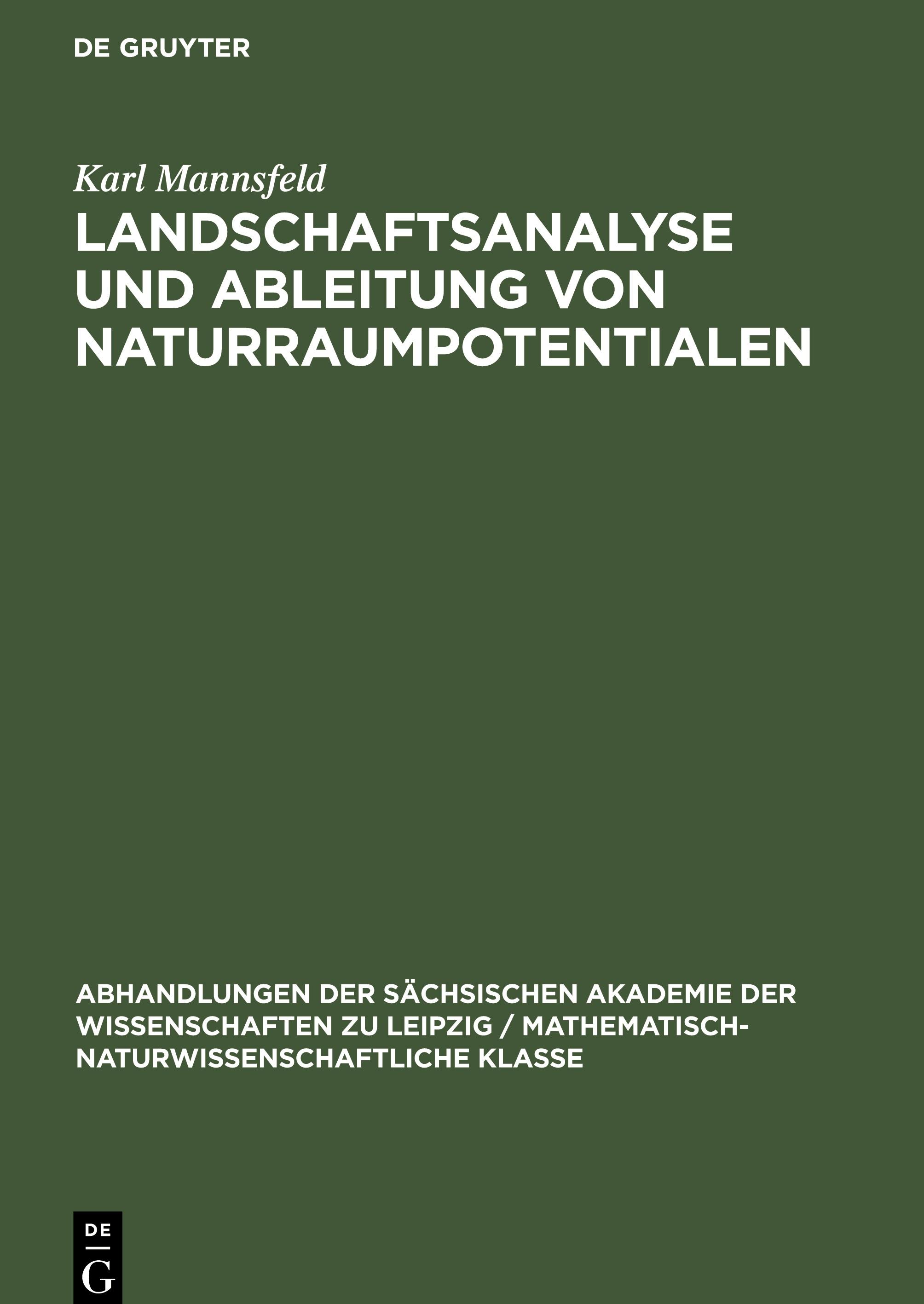 Landschaftsanalyse und Ableitung von Naturraumpotentialen