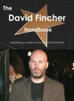 David Fincher Handbook - Everything you need to know about David Fincher