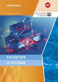Fachstufe IT-Systeme. Schulbuch