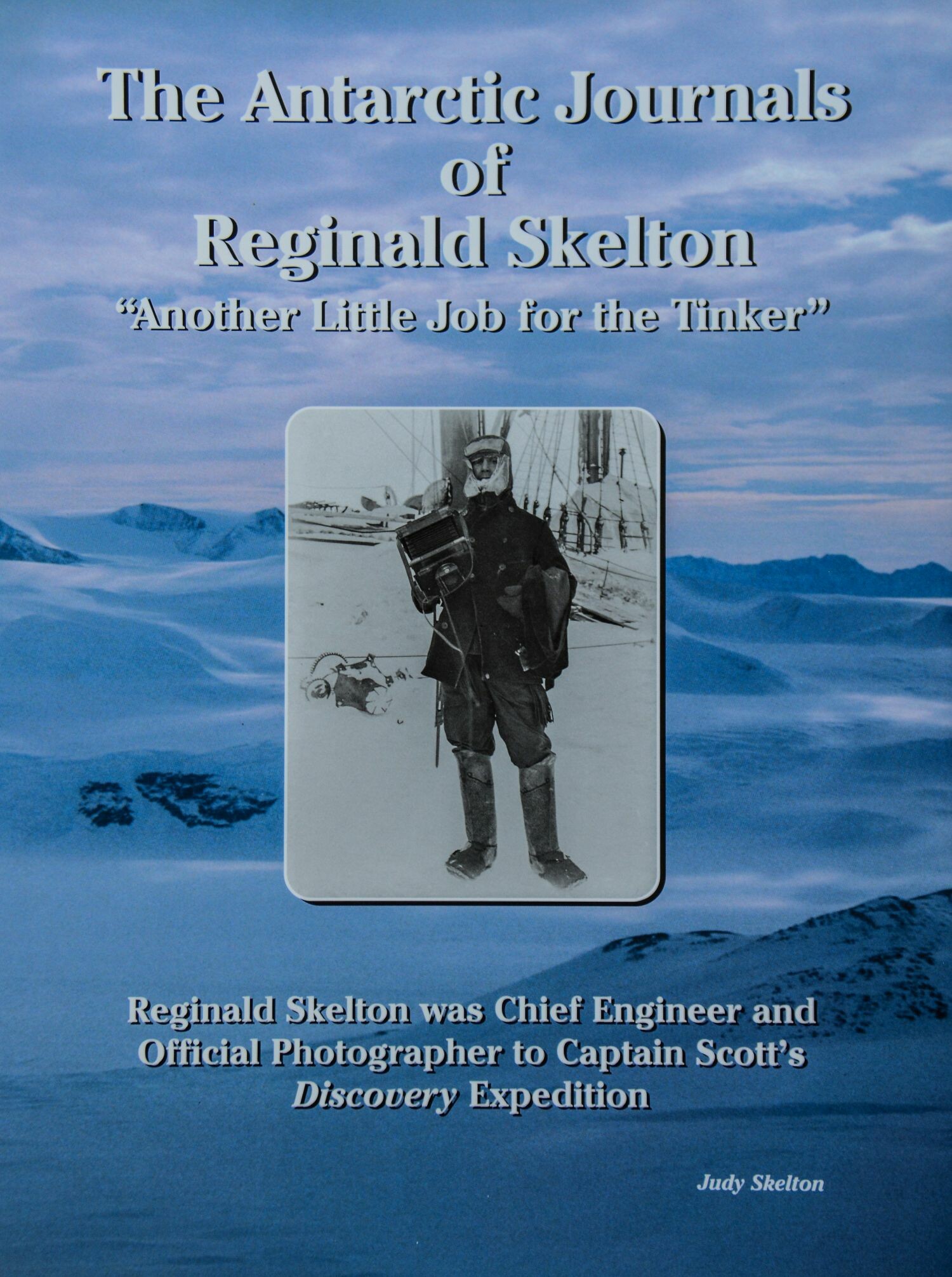 The Antartic Journals of Reginald Skelton
