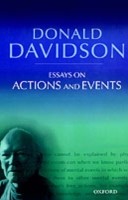 Essays on Actions and Events Philosophical Essays Volume 1