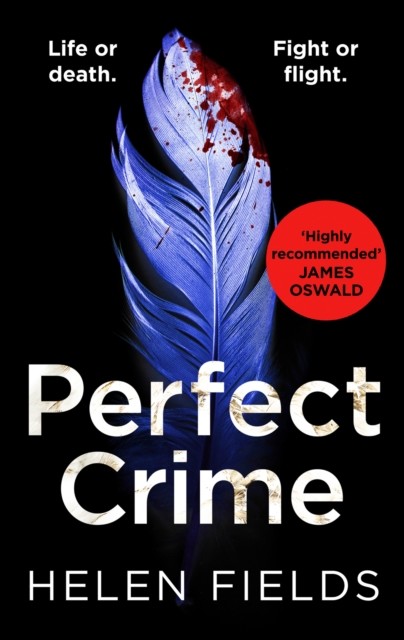 Perfect Crime (A DI Callanach Thriller, Book 5)