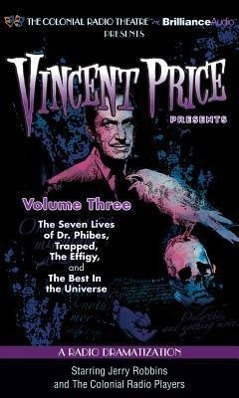 Vincent Price Presents - Volume Three: Four Radio Dramatizations