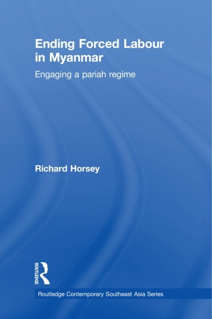 Ending Forced Labour in Myanmar