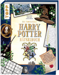 Das inoffizielle Harry Potter-Rätselbuch. Über 100 Quizfragen, Bilderrätsel, Labyrinthe und mehr zu den bekannten Büchern und Filmen