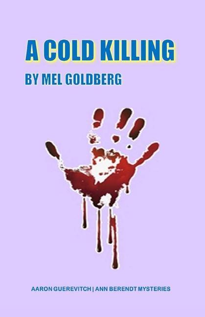 A Cold Killing: and Other Stories of Death and Murder