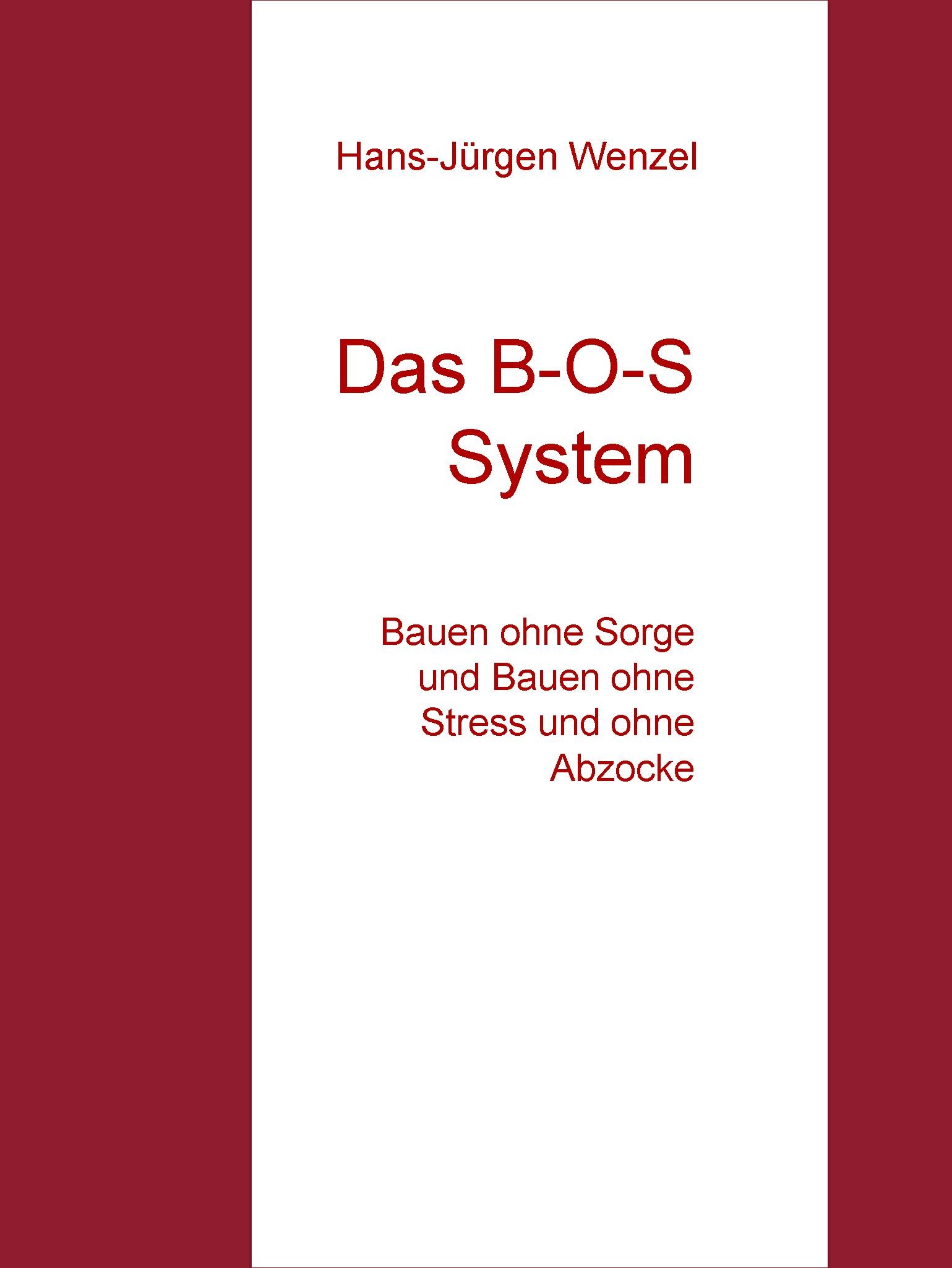 Das B-O-S System