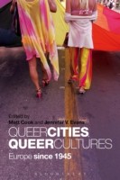 Queer Cities, Queer Cultures