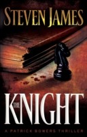 Knight, The (The Bowers Files Book #3)