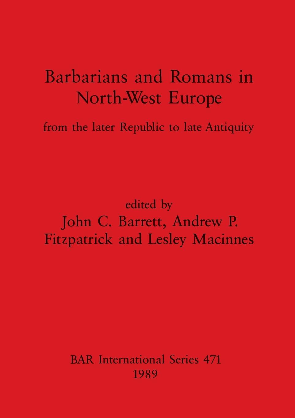 Barbarians and Romans in North-West Europe