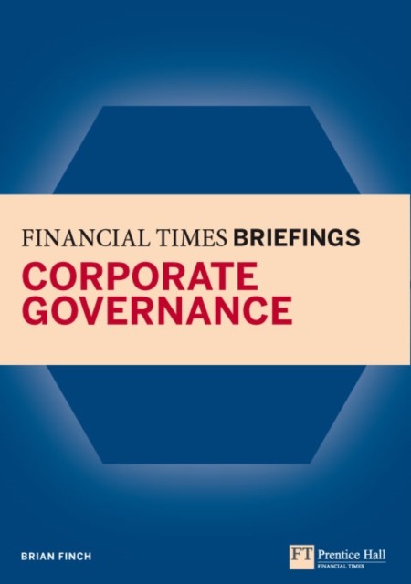 Financial Times Briefing on Corporate Governance